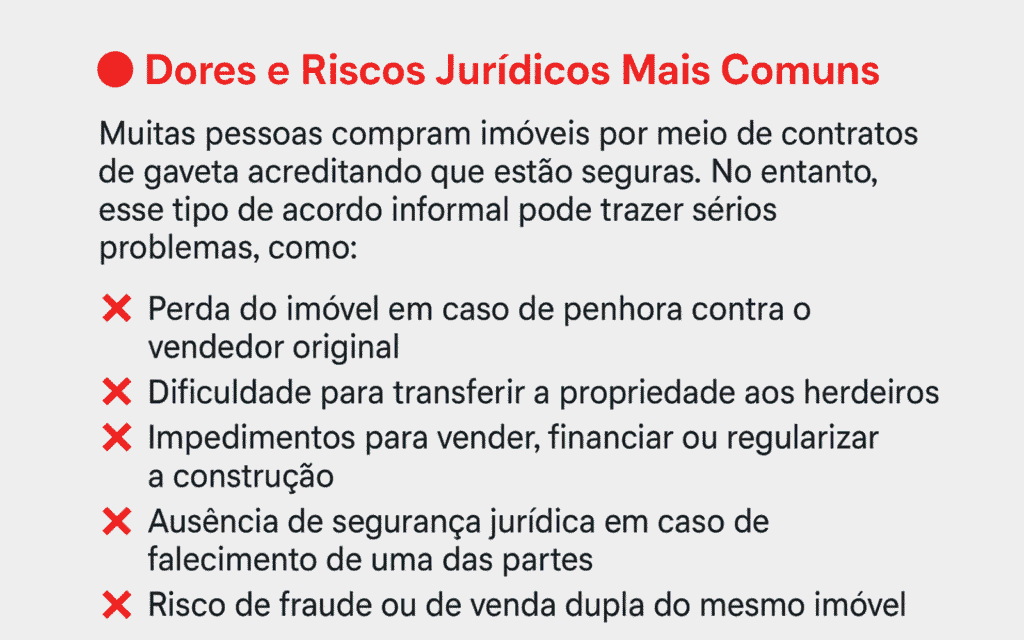 Dores e riscos jurídicos mais comuns ao regularizar contrato de gaveta
