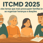 ITCMD 2025: entenda o imposto sobre heranças e como pagar menos legalmente