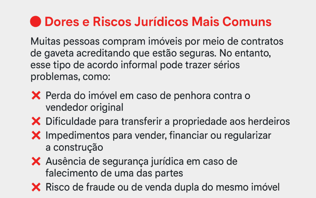 Dores e riscos jurídicos mais comuns ao regularizar contrato de gaveta